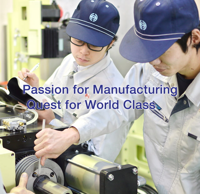 Passion for Manufacturing Quest for World Class